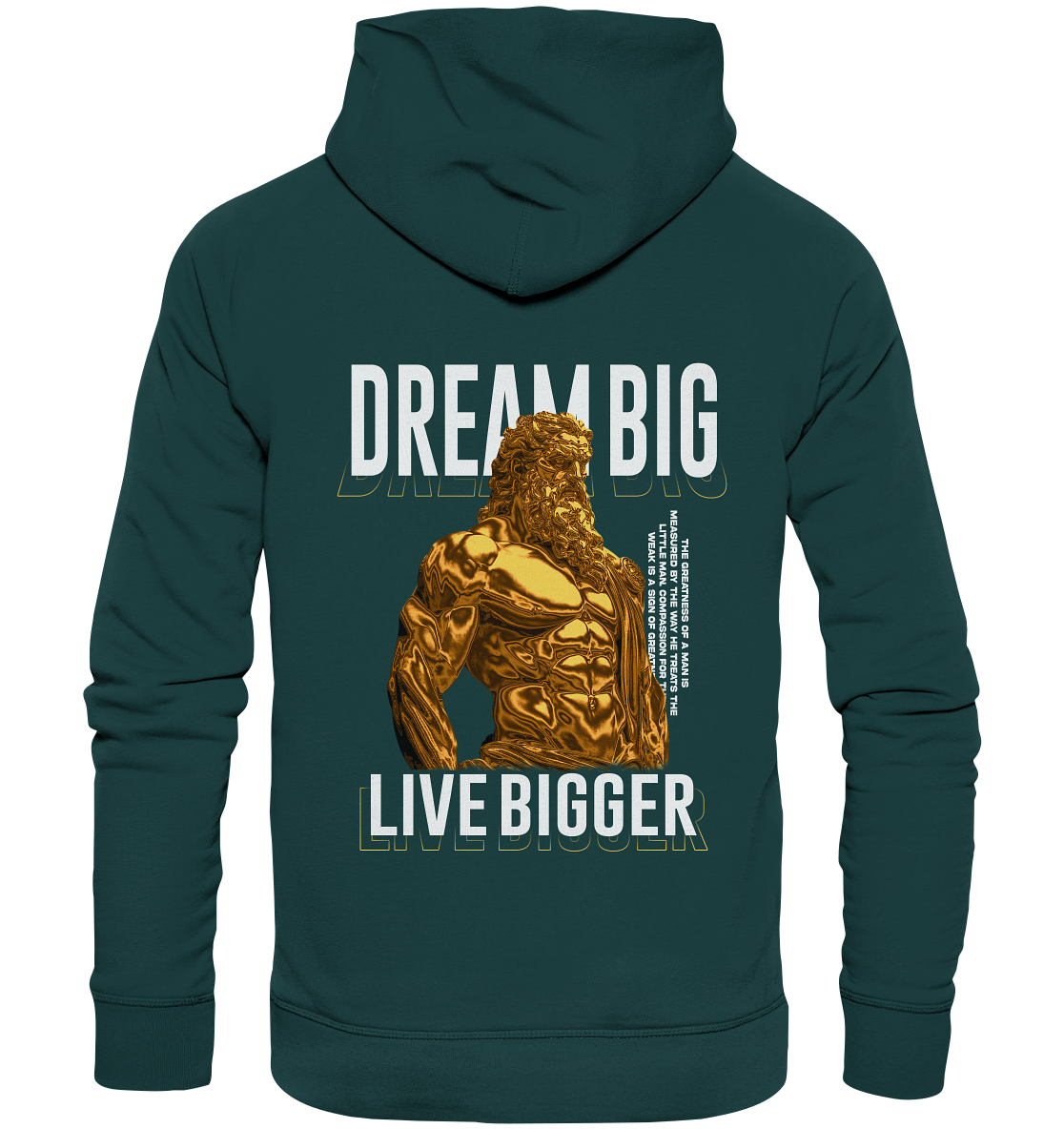 Dredgen Dream Big Live Bigger - Organic Hoodie