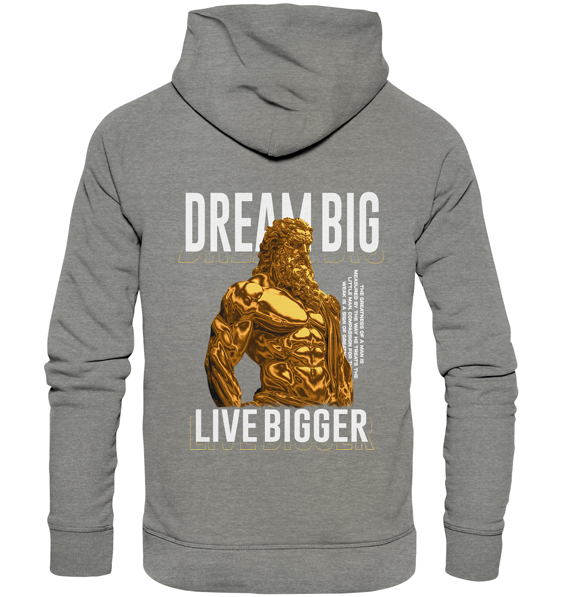 Dredgen Dream Big Live Bigger - Organic Hoodie