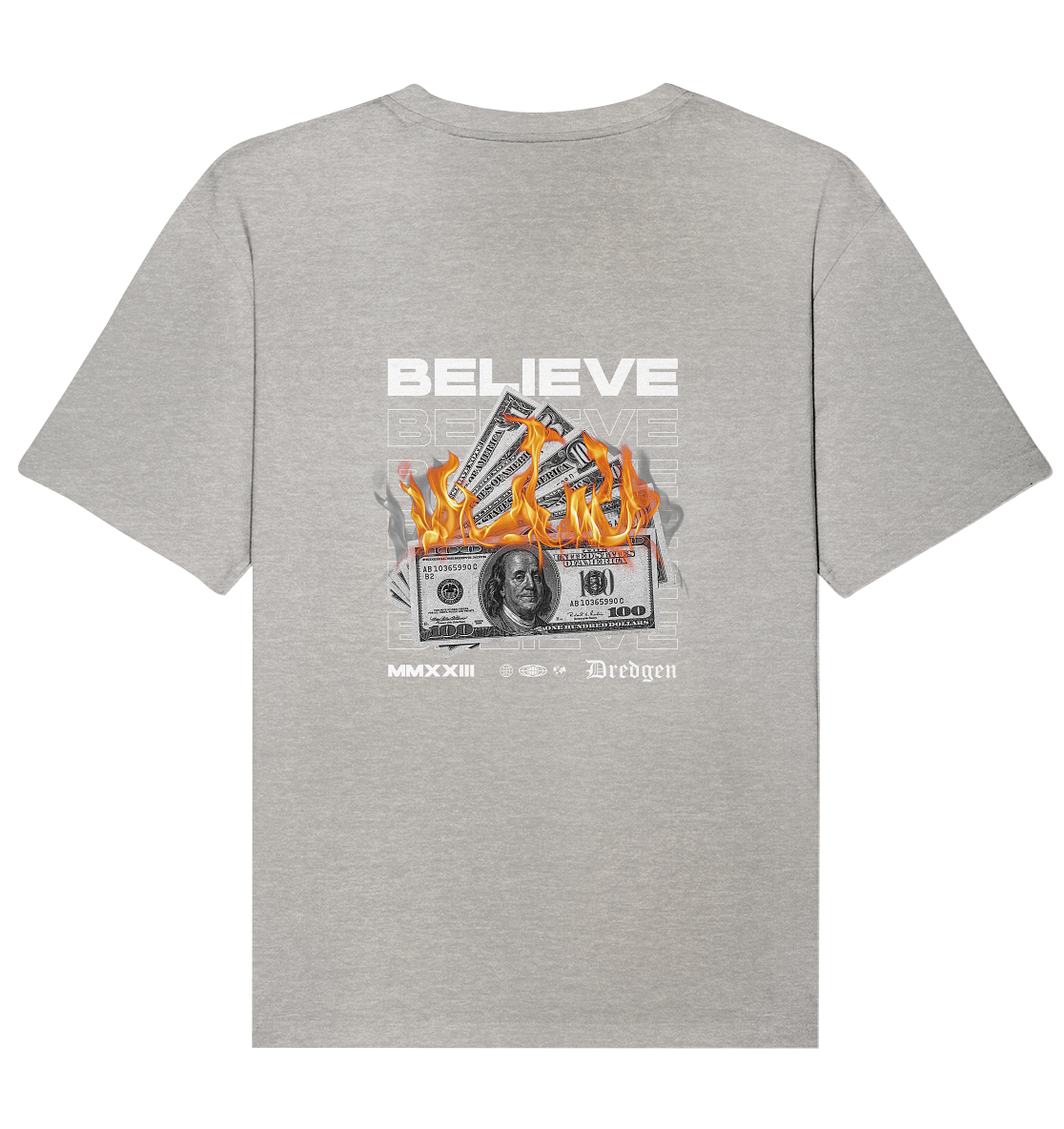 Dredgen Believe - Organic Relaxed Shirt