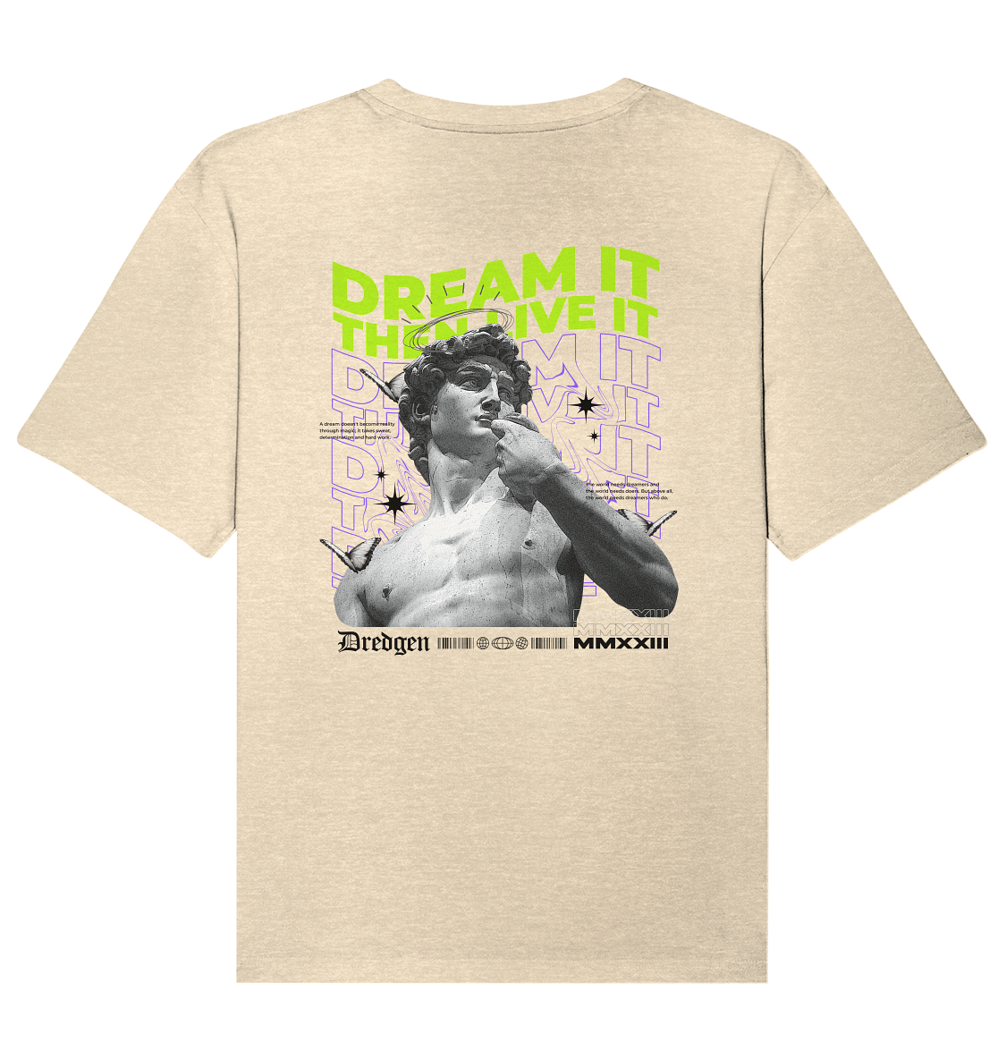 Dredgen Dream It Then Live It White - Organic Relaxed Shirt