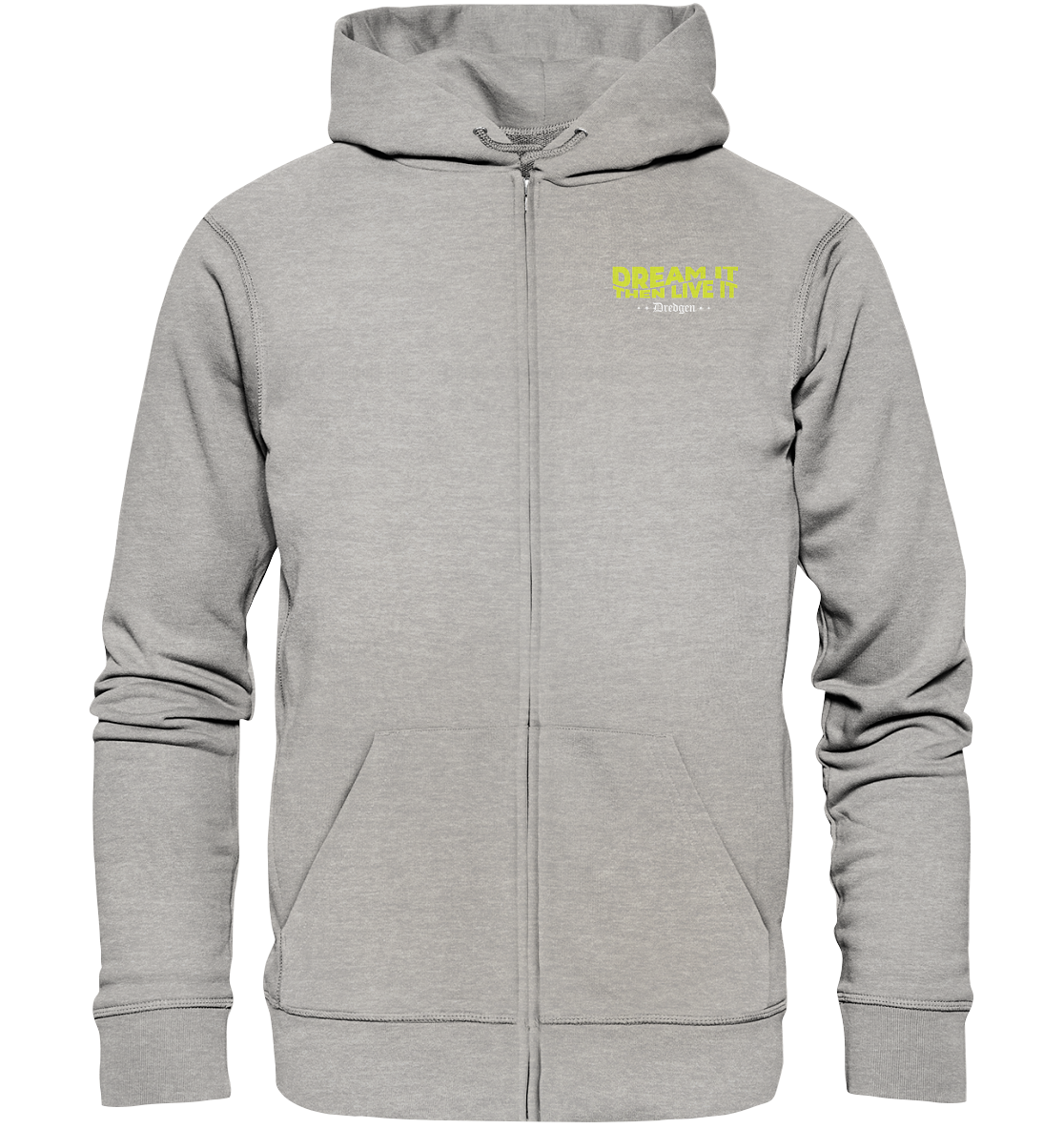 Dredgen Dream It Then Live It Black - Organic Zipper