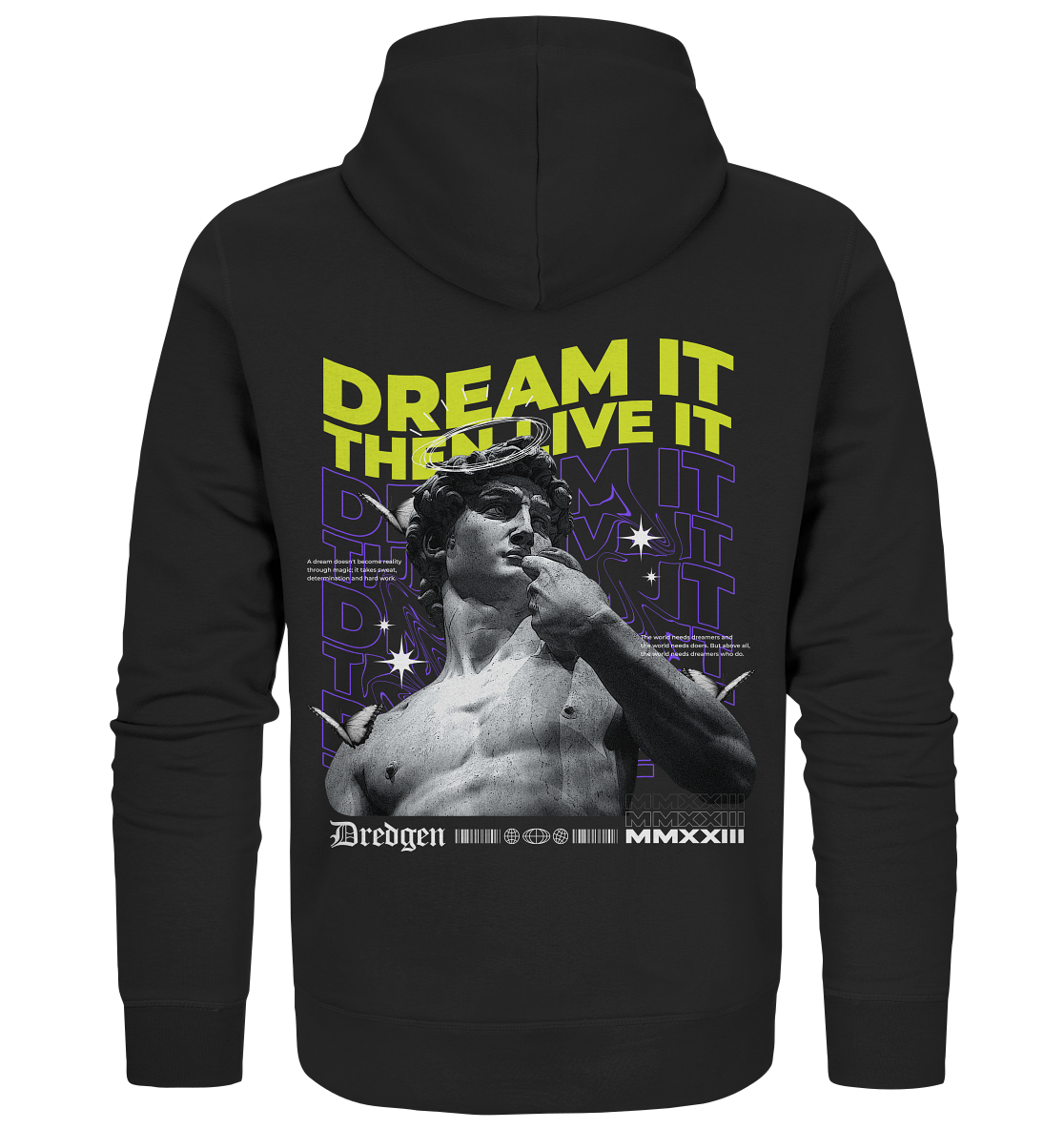Dredgen Dream It Then Live It Black - Organic Zipper